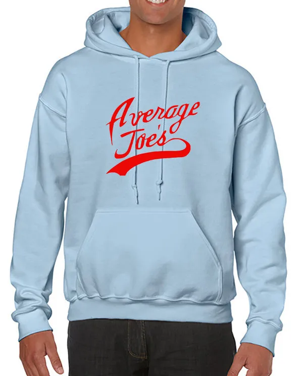 Average Joe's Hoodie