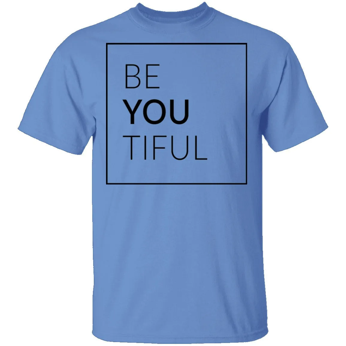 BeYOUtiful T-Shirt