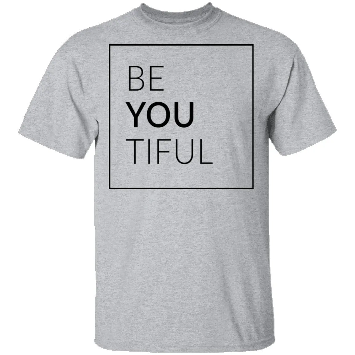 BeYOUtiful T-Shirt