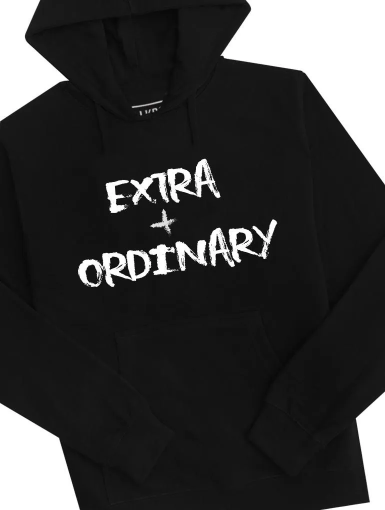 Extra   Ordinary Hoodie