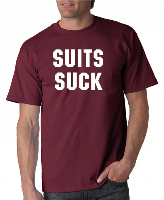 Suits Suck T-shirt