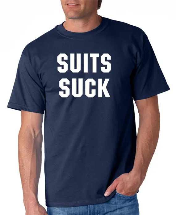 Suits Suck T-shirt